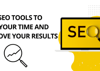 Best Seo Tools To Save Your Time And Improve Your Results