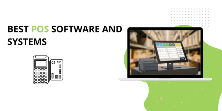 Best POS Software and Systems in 2022