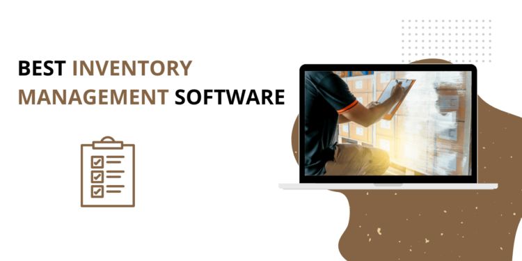 Best Inventory Management Software of 2022