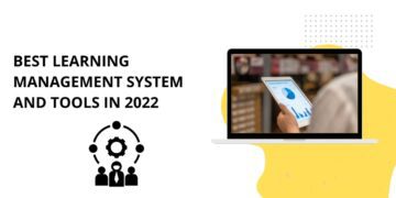 Best Learning Management System and tools in 2022