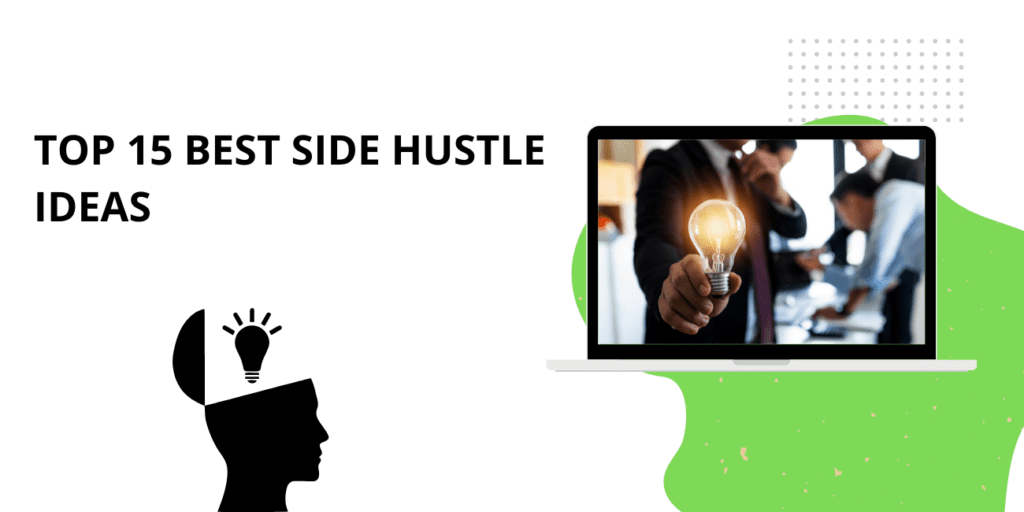 op 15 Best Side Hustle Ideas